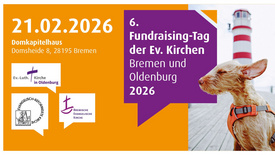 Sechster Fundraisingtag der oldenburgischen und der bremischen Kirche