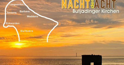 Butjadinger Kirchengemeinden öffnen für „Nacht der Acht“