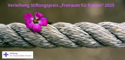 Ende November wurde der Stiftungspreis „Freiraum für Frauen“ 2025 verliehen.