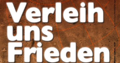 Verleih uns Frieden - Texte und Musik am 80. Jahrestag des Kriegsendes