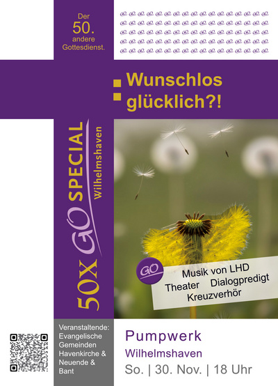 Am Sonntag, 30. November, findet um 18 Uhr im Pumpwerk in Wilhelmshaven der 50. GoSpecial-Gottesdienst statt. Das Thema lautet: „Wunschlos glücklich“.