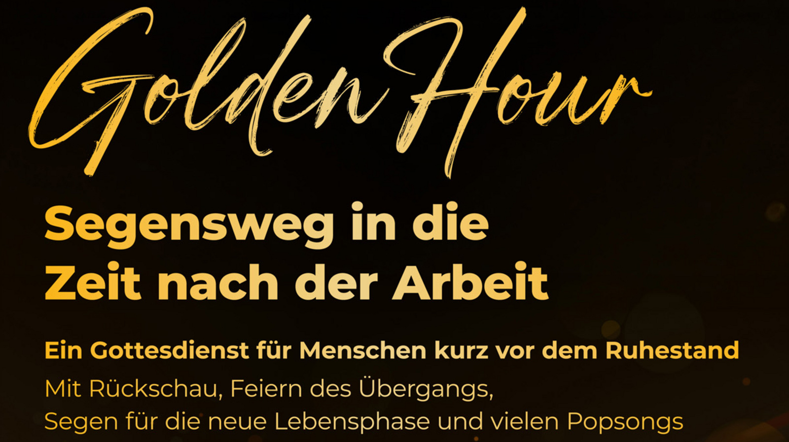 „Golden Hour“ – Angebot für Menschen im oder kurz vor dem Ruhestand