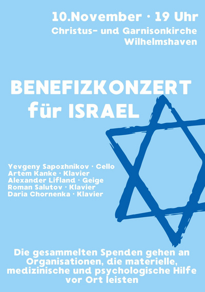 Benefizkonzert zur Unterstützung der Opfer des brutalen Terrorangriffes und der Gewalt in Israel vom 7. Oktober am 10. November in der Christus- und Garnisonkirche in Wilhelmshaven. Grafik: Christus- und Garnisonkirche