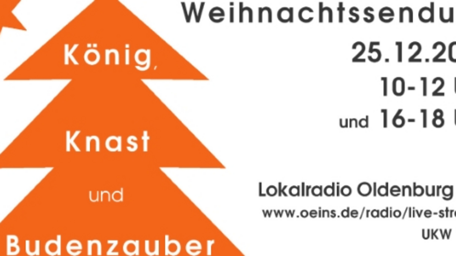 Weihnachtssendung: König, Knast und Budenzauber Weihnachtssendung: König, Knast und Budenzauber