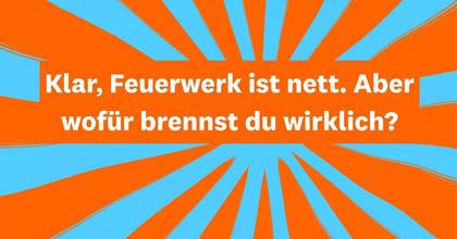Böller helfen nicht gegen Hunger, so das evangelische Hilfswerk „Brot für die Welt“