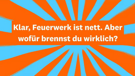 Böller helfen nicht gegen Hunger, so das evangelische Hilfswerk „Brot für die Welt“