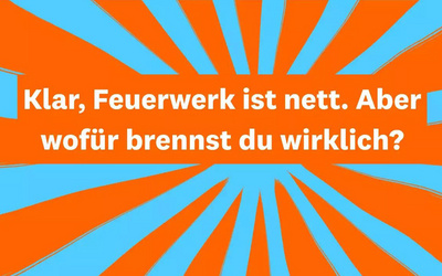 Böller helfen nicht gegen Hunger, so das evangelische Hilfswerk „Brot für die Welt“